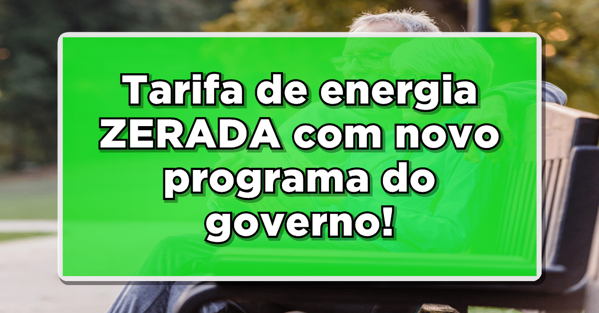 Como conseguir isenção da conta de luz em 2024? Saiba agora e fique sem pagar