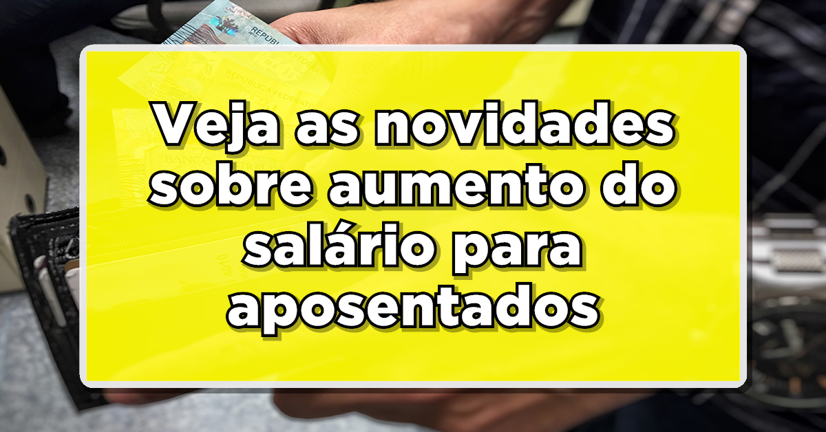 Descubra tudo sobre o novo salário mínimo de 2024.