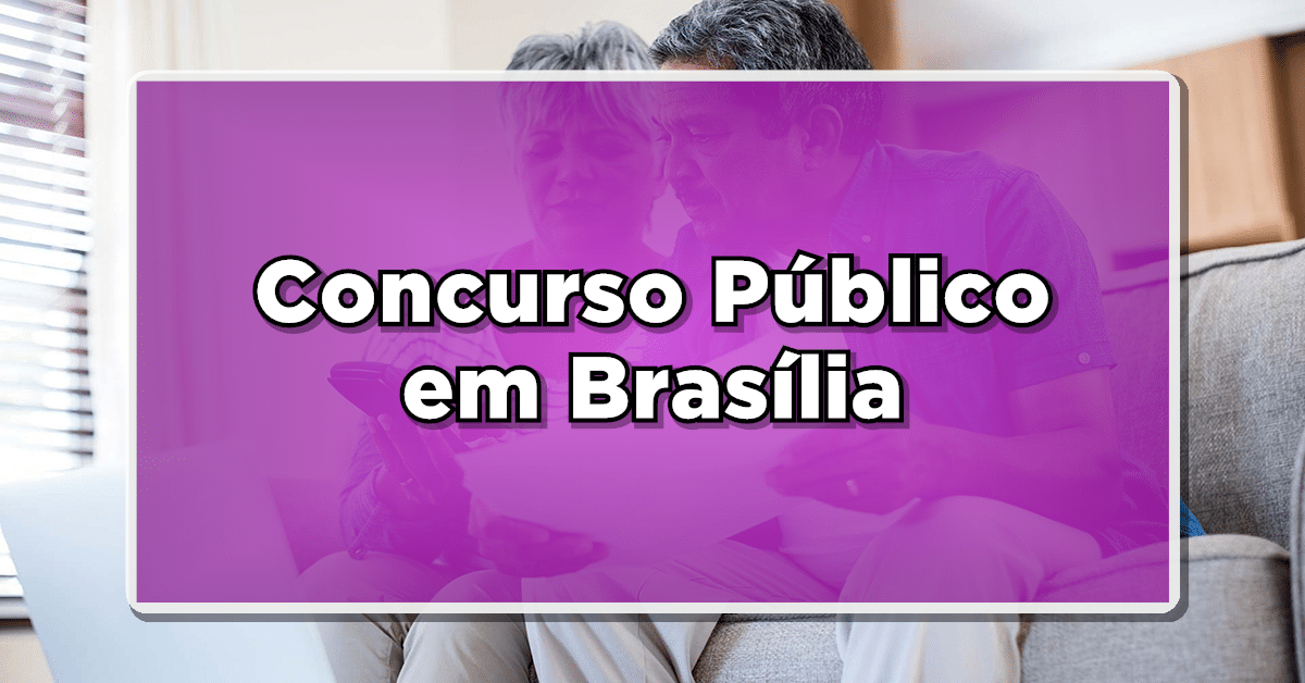 Concurso em Brasília oferece 100 vagas para Analistas de Planejamento e Orçamento!