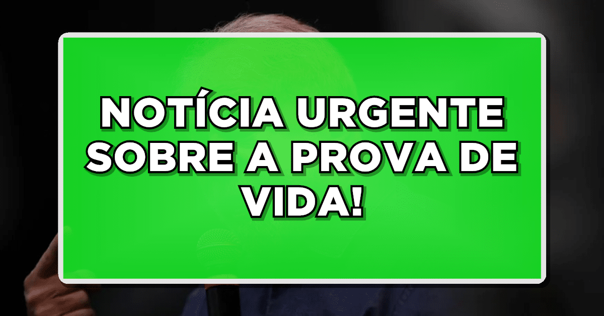 NOTÍCIA URGENTE SOBRE A PROVA DE VIDA! INSS tranquiliza beneficiários