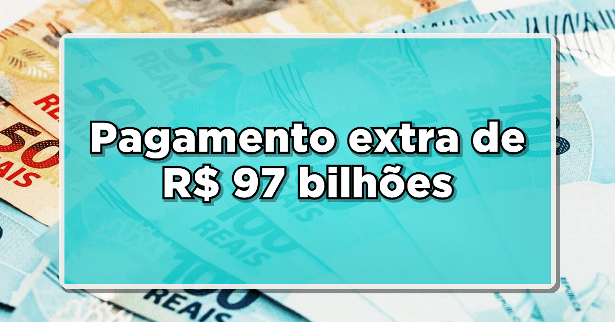 INSS autoriza pagamento extra de R$ 97 bilhões para aposentados e pensionistas em 2024! Veja quem tem direito agora mesmo