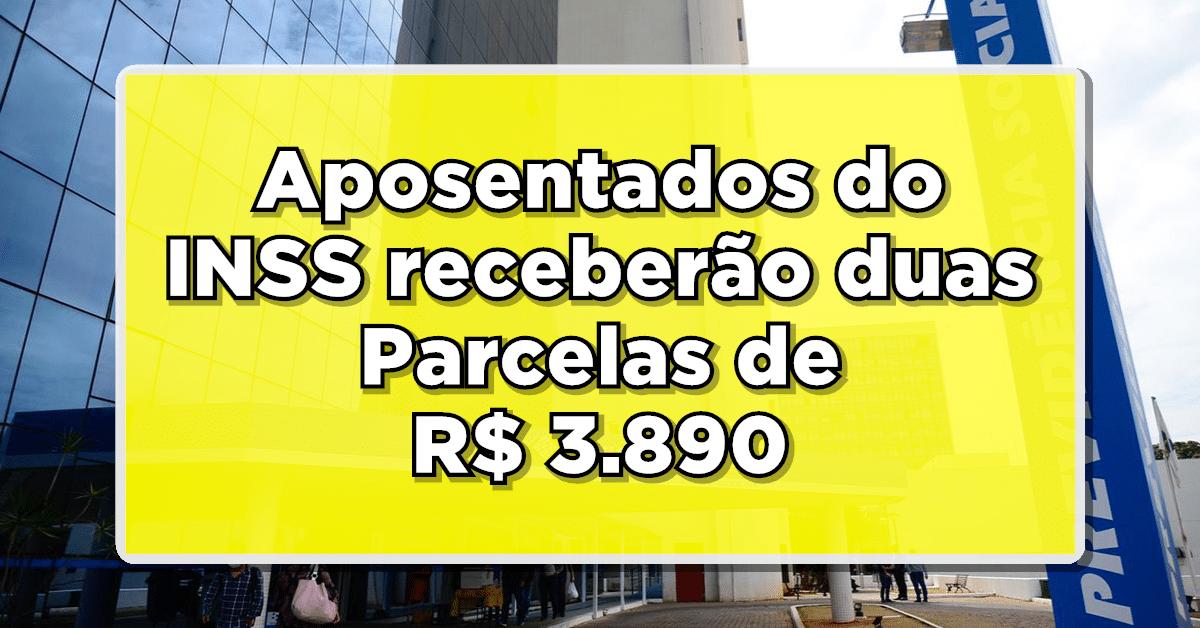Lula vai pagar aos Aposentados e Pensionistas do INSS duas Parcelas de R$ 3.890 – Veja quem vai receber valor extra