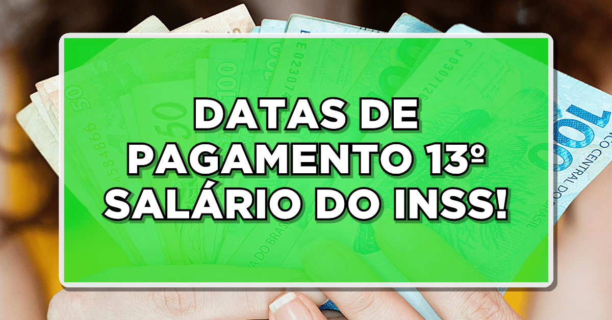 ACABA DE SAIR no Diário Oficial as NOVAS DATAS de pagamento do 13º salário INSS – Confira aqui as últimas notícias sobre o abono