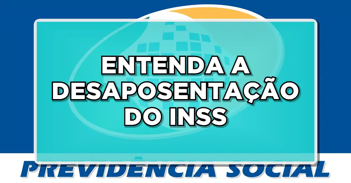 Projeto de lei permite desaposentação a alguns beneficiários do INSS- Confira como funciona