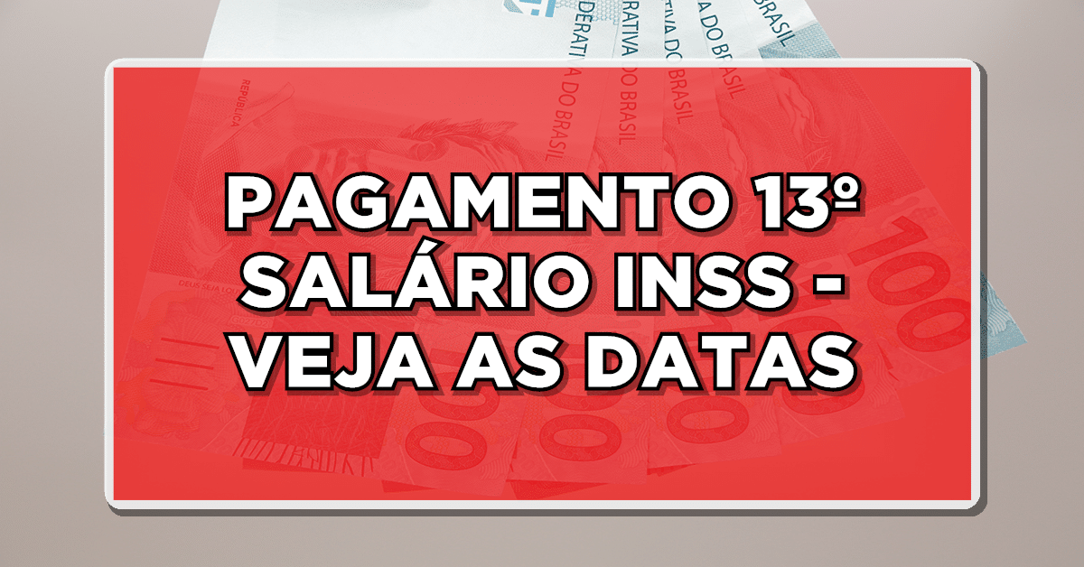 VIU ISSO? INSS Anuncia Alteração na Data de Pagamento da 1ª Parcela do 13 Salário! Conheça Aqui as datas