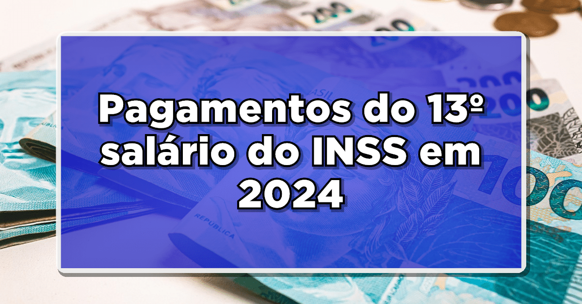 Antecipação do 13º do INSS: Governo Anuncia Datas de Pagamento para Aposentados e Pensionistas!