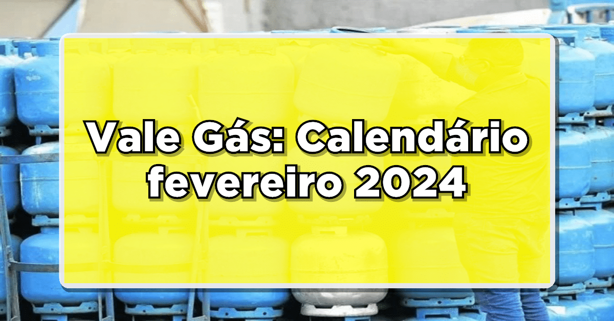 Vale-gás 2024: Entenda quem tem direito e conheça o novo calendário de pagamento