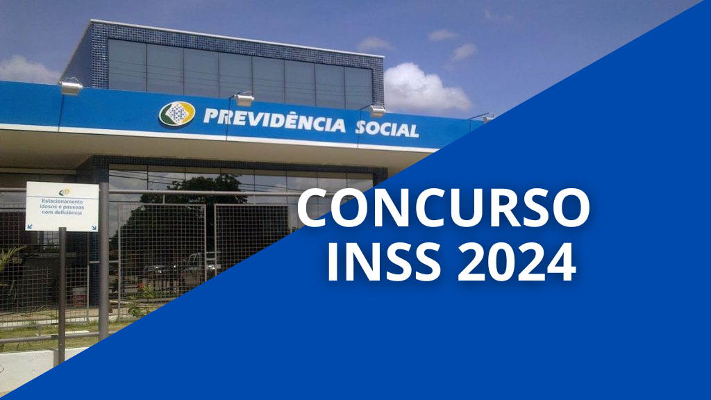 concurso inss 2024